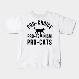 Pro choice pro feminism pro cats Kids T-Shirt